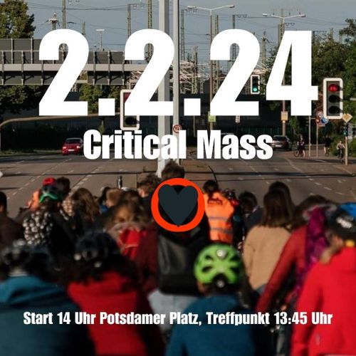 CriticalMass Freitag 2. Februar Potsdamer Platz 13:45