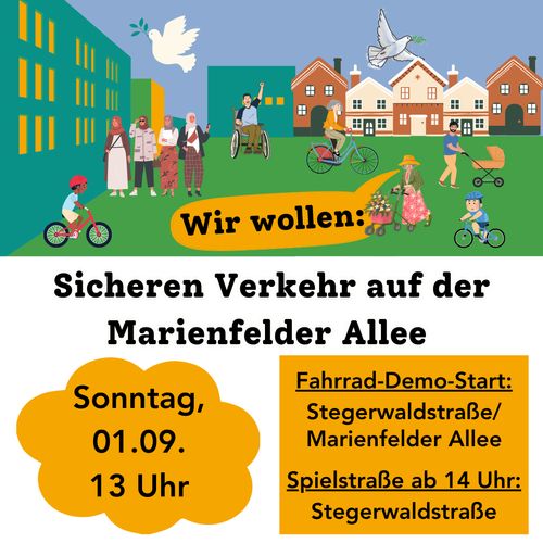 Fahrraddemo für einen Radweg auf der Marienfelder Allee. Sonntag 01.09., 13 Uhr. Fahrraddemostart: Stegerwaldstr./Marienfelder Allee,
Spielstraße ab 14 Uhr: Stegerwaldstraße