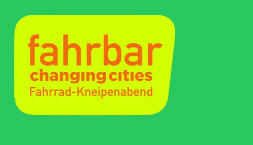 Fahrbar! Der Changing Cities Fahrrad-Kneipenabend