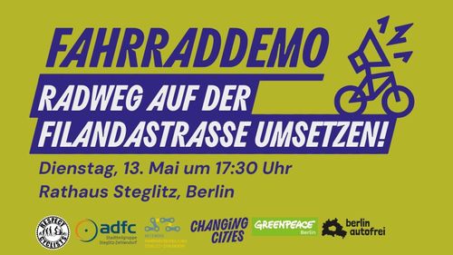 Demo für den Bau der Radverkehrsanlage Filandastraße (Steglitz)